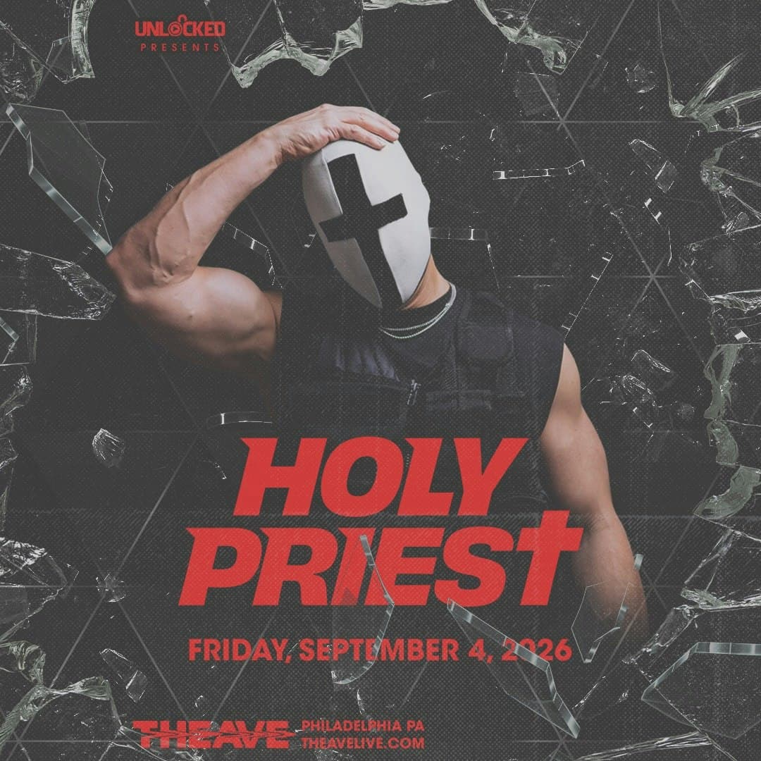 Holy Priest at The Ave Live in Philadelphia