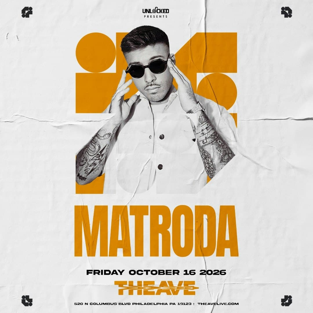MATRODA at The Ave Live in Philadelphia