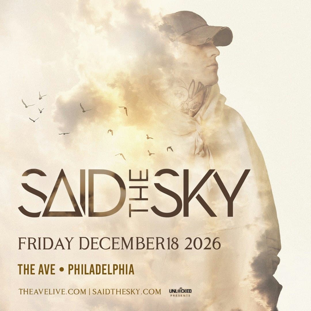 SAID THE SKY at The Ave Live in Philadelphia