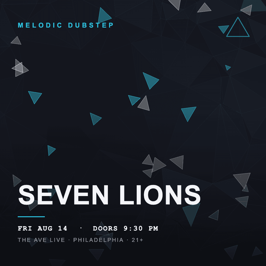 Seven Lions at The Ave Live, August 14 2026, Philadelphia